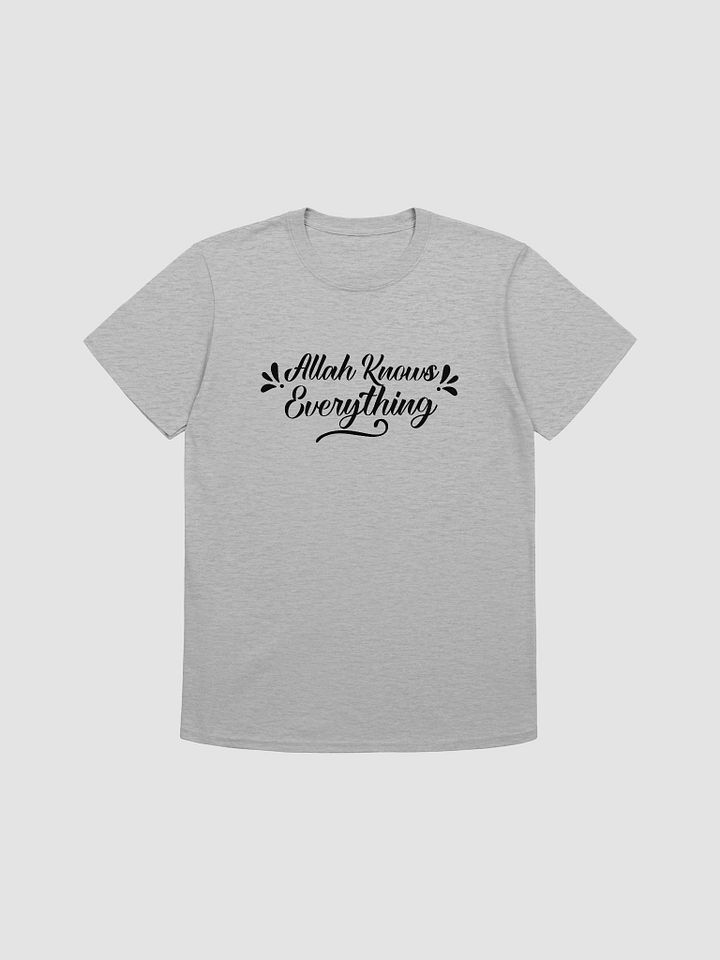 Allah Knows Everything Unisex T-Shirt product image (1)