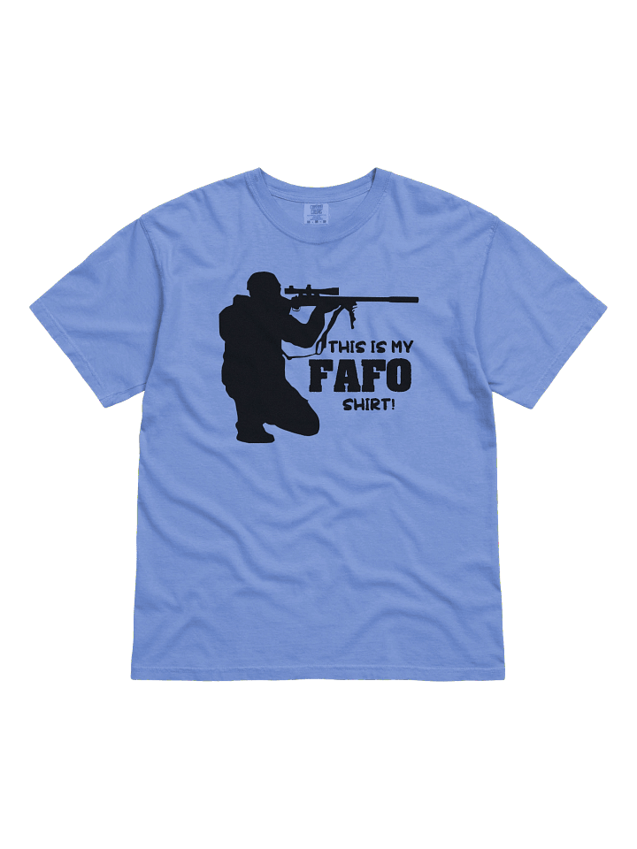This is my FAFO Shirt! Heavyweight T-Shirt product image (1)