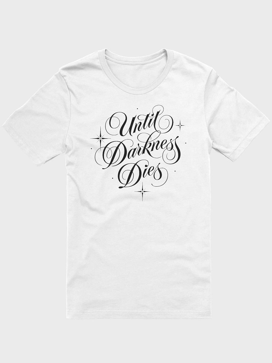 Until Darkness Dies (simple design) Bella+Canvas Supersoft T-Shirt product image (1)