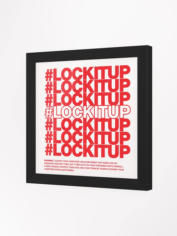 #LOCKITUP - Framed Print product image (2)
