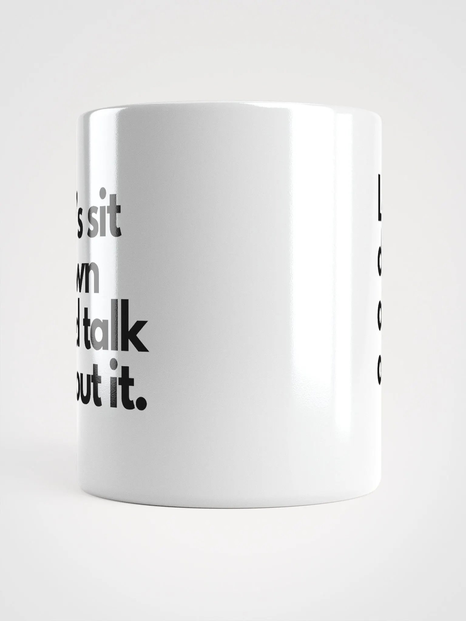 Let's Sit Down and Talk About it Mug product image (5)