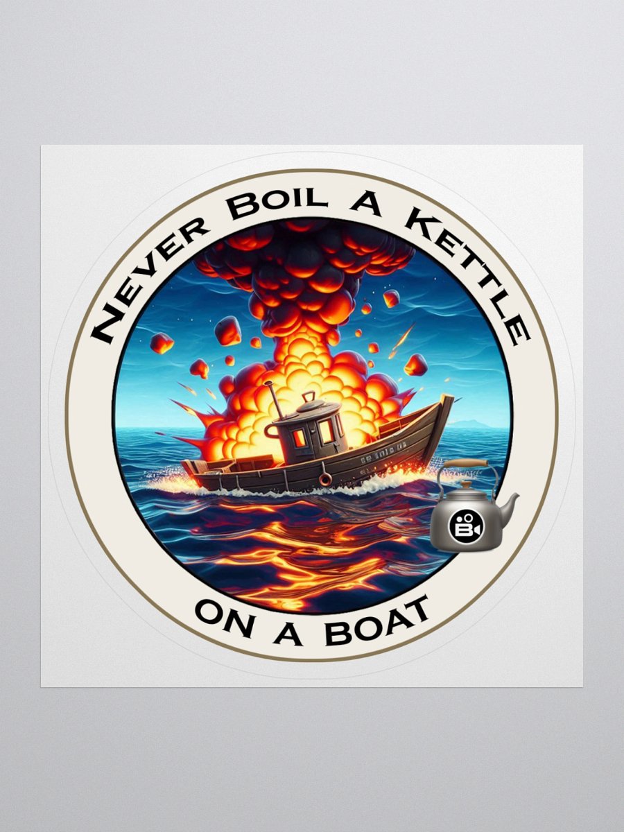 Never Boil A Die Cut Sticker product image (1)