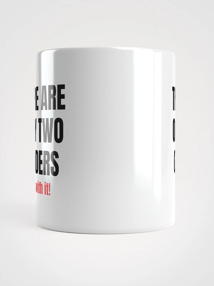 Kaffee Tasse/Becher mit Spruch | There are only two genders - deal with it | Geschenkidee product image (5)