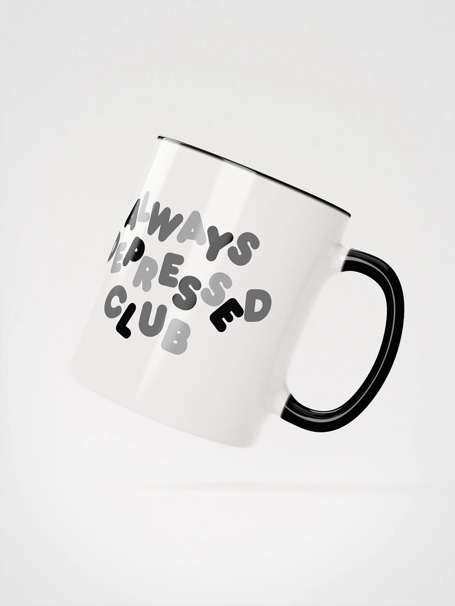 ALWAYS DEPRESSED CLUB Mug product image (4)