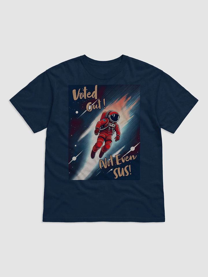 Voted Out Not Even SUS product image (1)