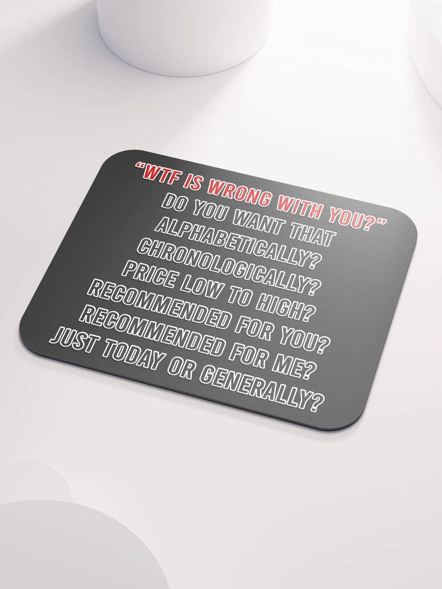 WTF Is Wrong Mouse Pad product image (3)
