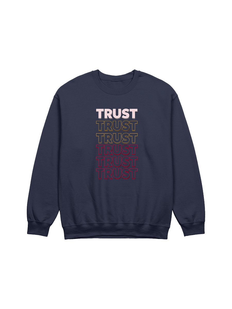 Trust Sweatshirt product image (3)