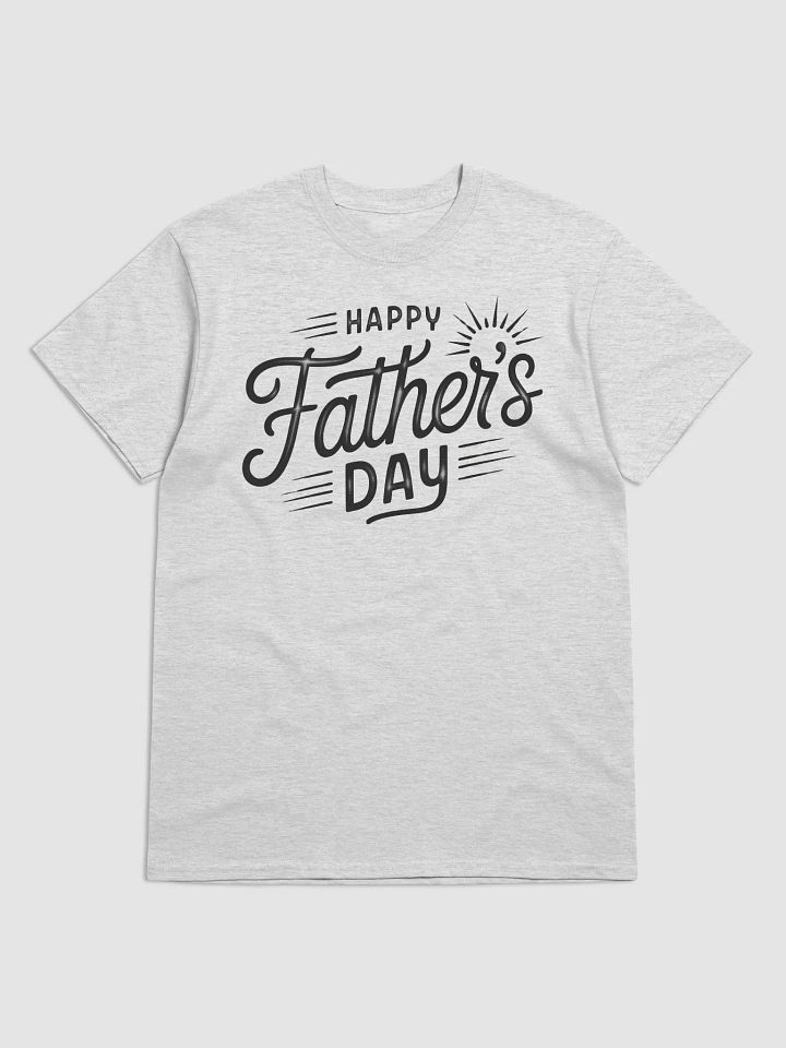 Happy Father's Day T-Shirt product image (1)