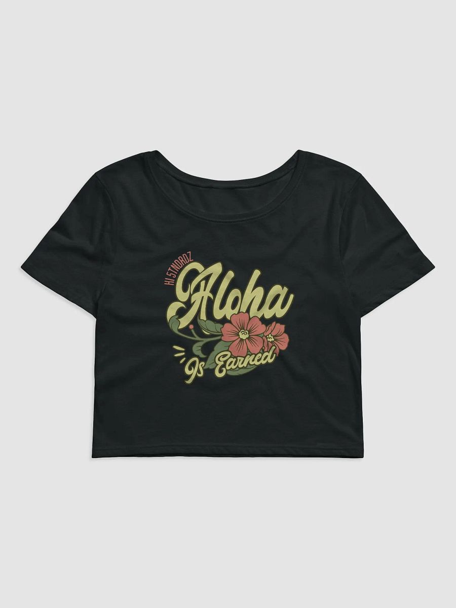 ALOHA IS EARNED Womens Crop product image (1)
