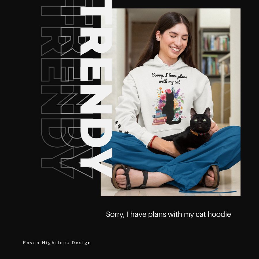 Sorry I Have Plans with My Cat Hoodie product image (4)