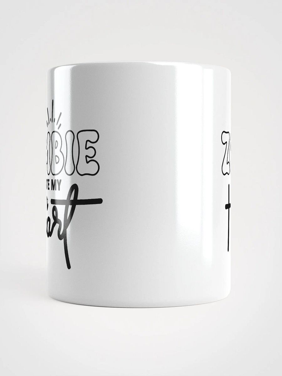 Zombie Ate My Heart White Glossy Mug product image (5)