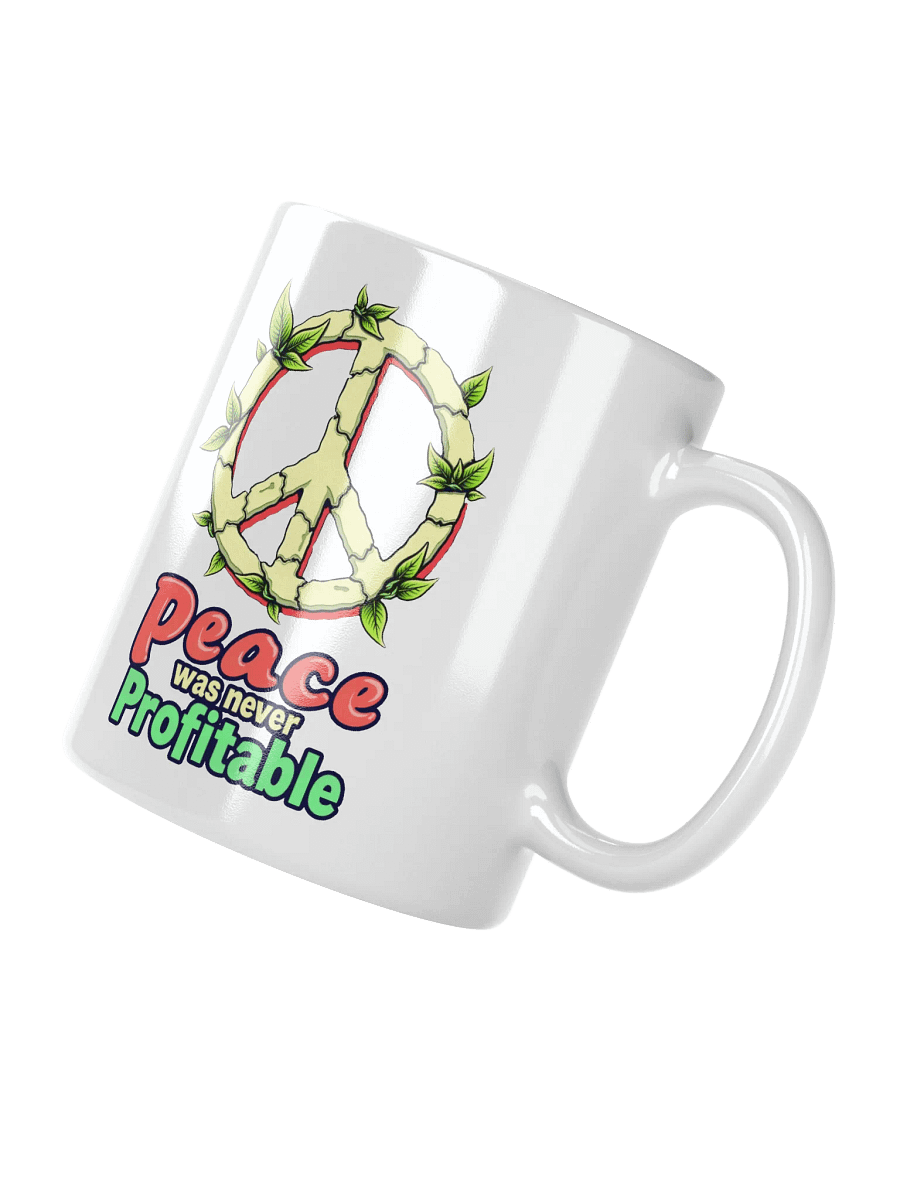 Peace Was Never Profitable Mug product image (3)