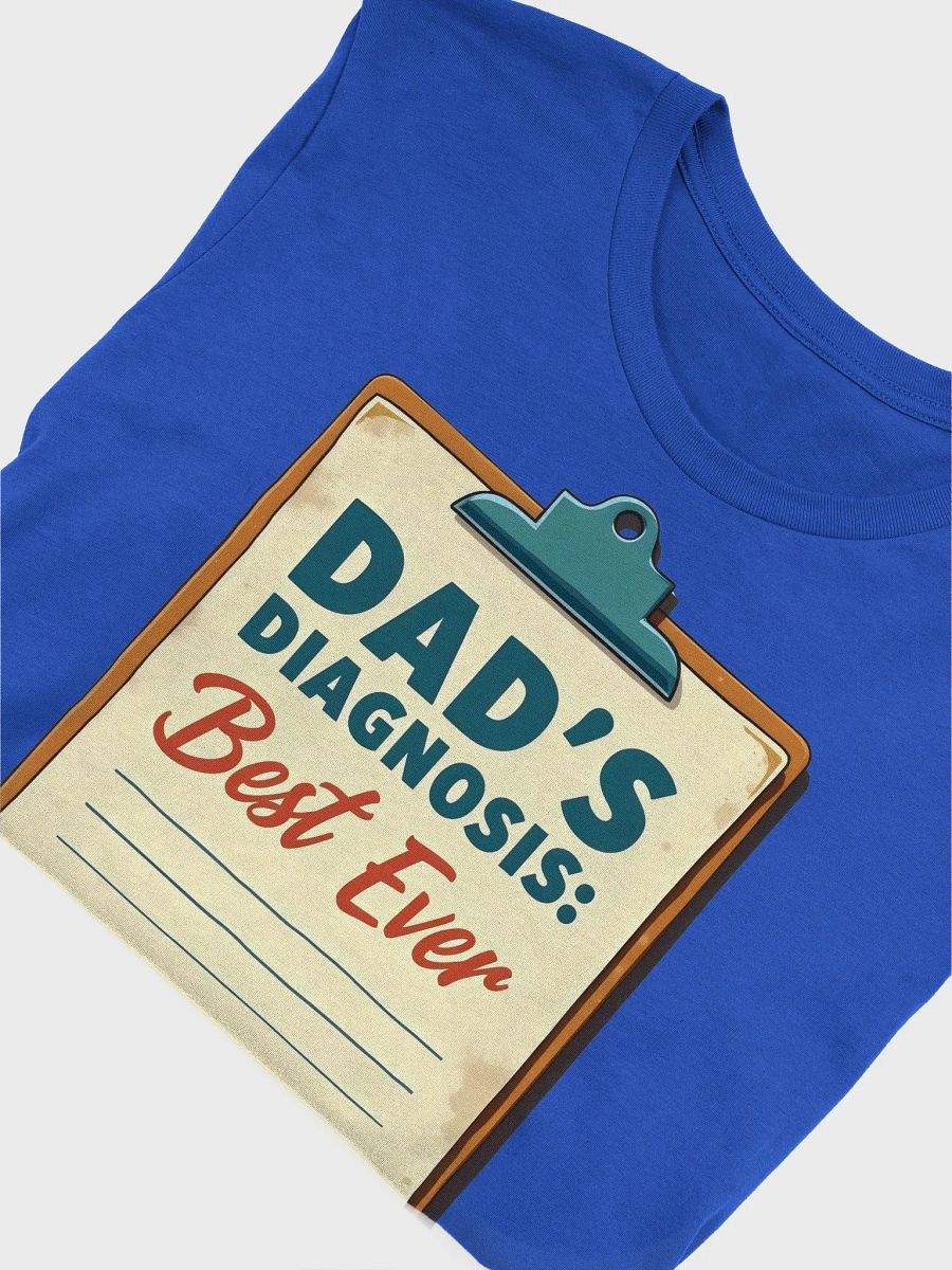 Best Dad Ever Diagnosis T-Shirt product image (49)