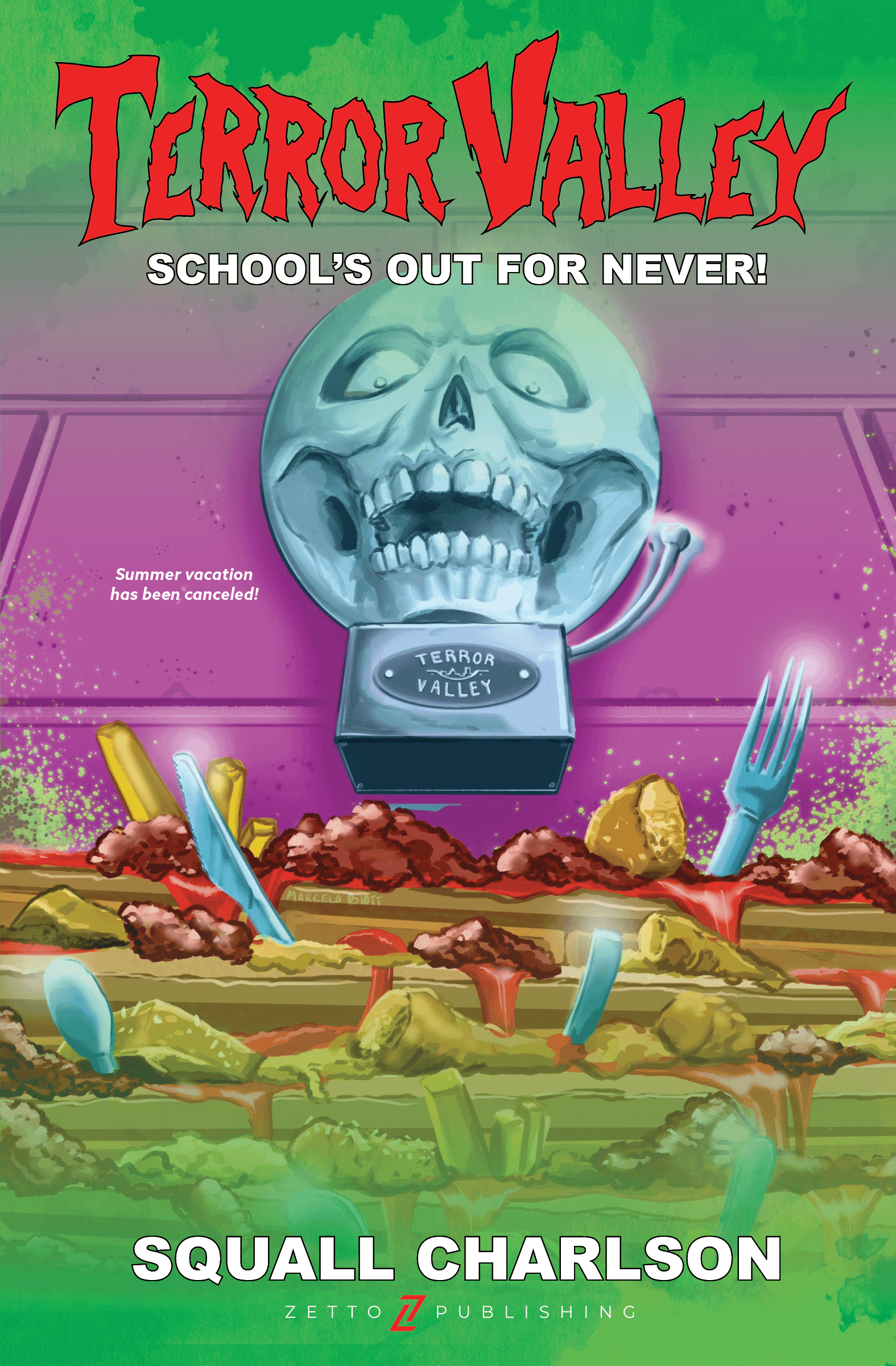 School's Out For Never! (Signed) product image (1)