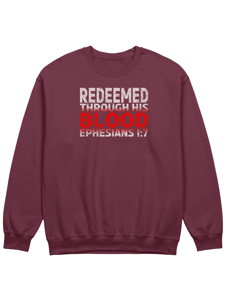 Redeemed Through His Blood Sweatshirt product image (1)