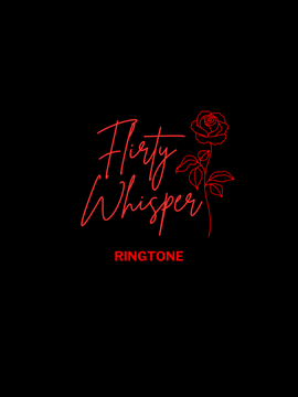 The Flirty Whisper - Ringtone 1 product image (1)