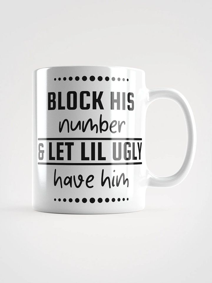 'Block His Number' Mug product image (1)