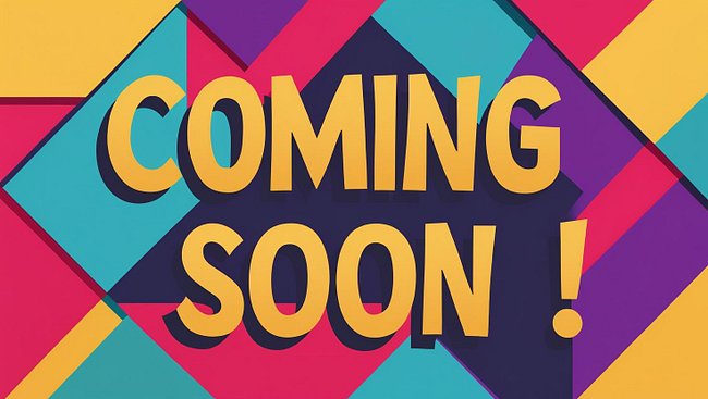 Coming Soon!