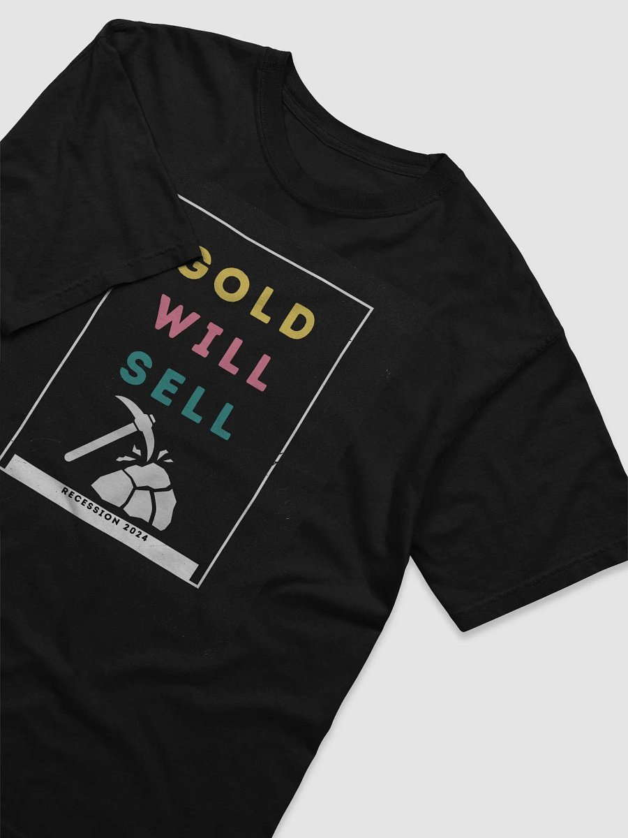 Gold Will Sell Tee product image (3)