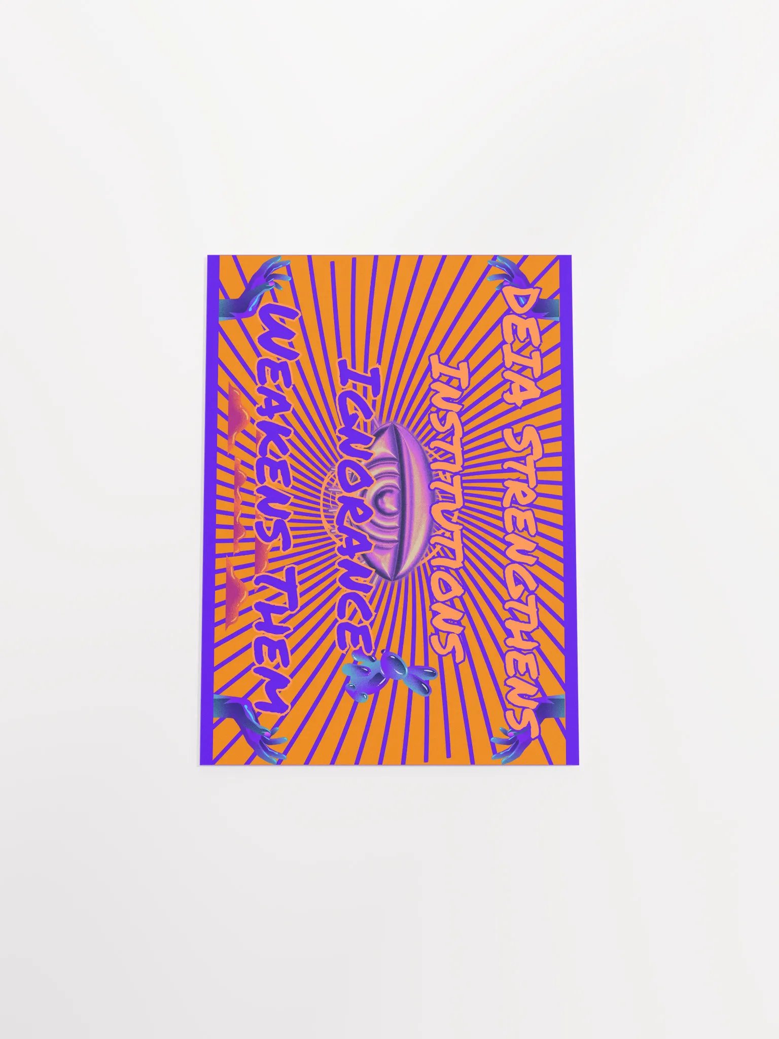 Hands Off DEIA, DEIA Strengthens Institutions, Protest Poster product image (14)