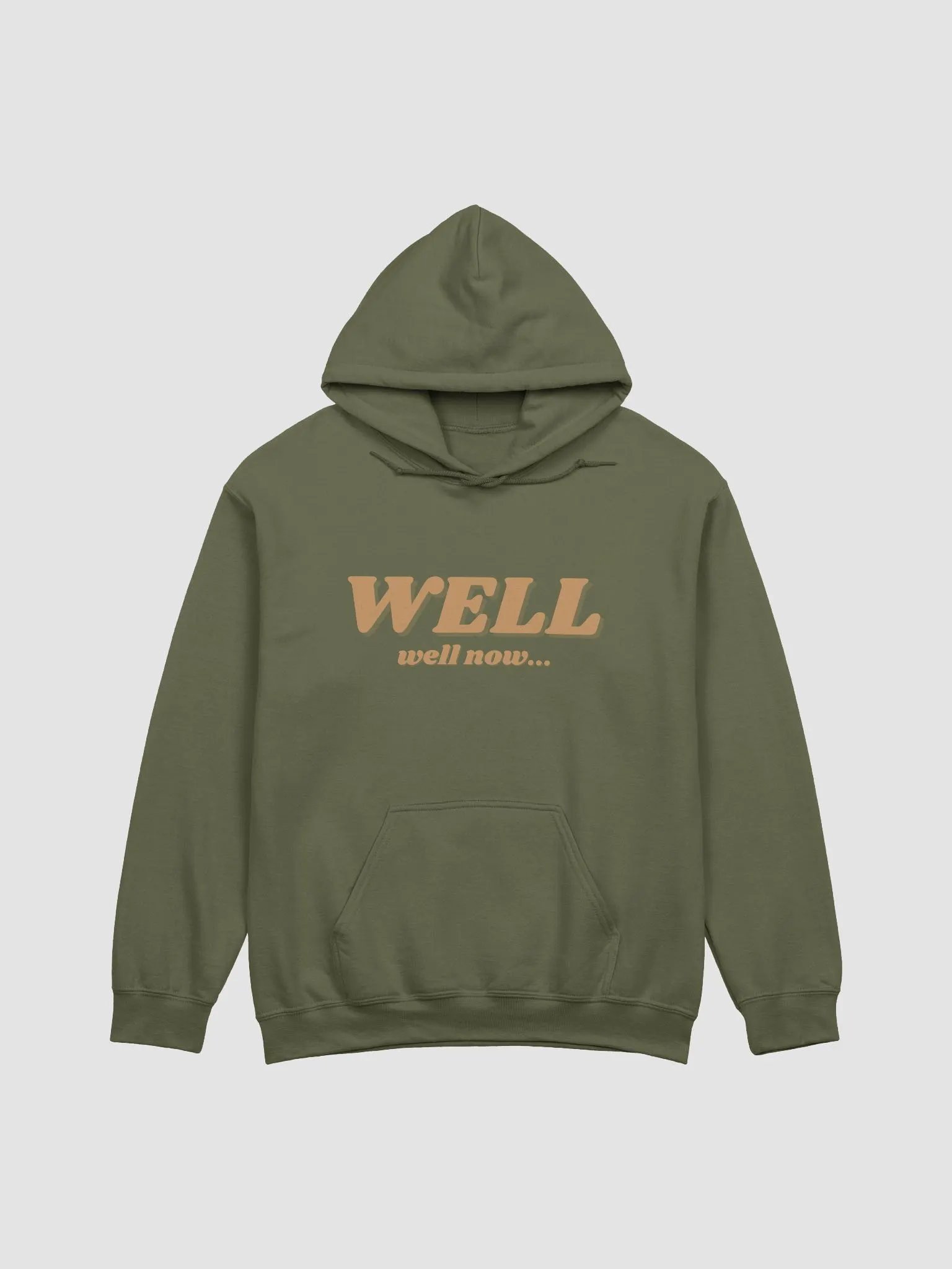 Well now... Hoodie product image (1)