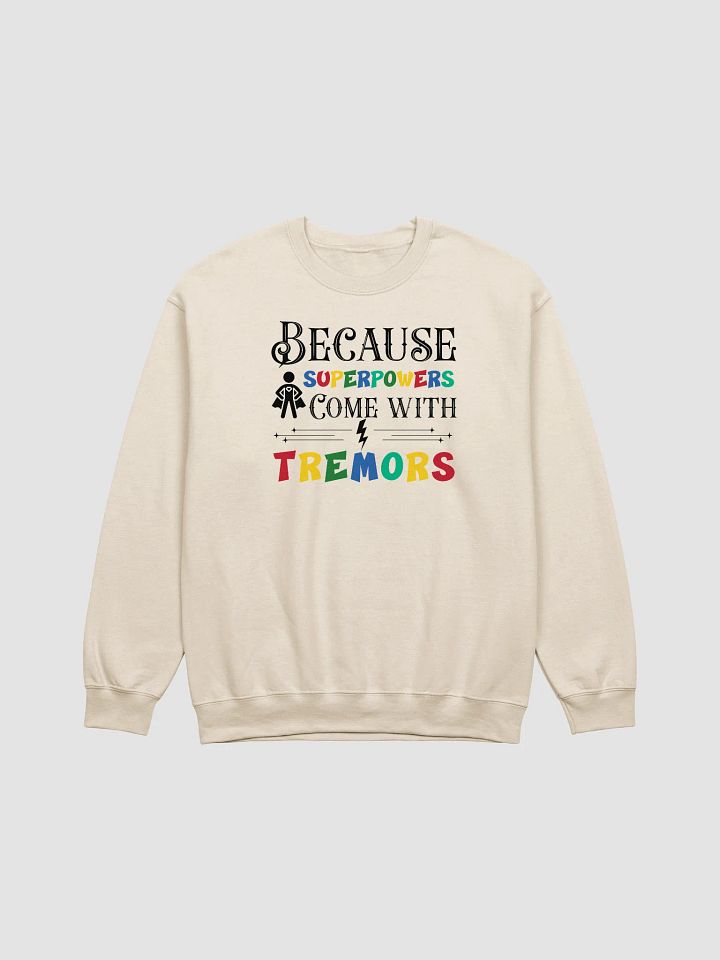 Because Superpowers Come with Tremors. Parkinson Gildan Sweatshirt product image (2)
