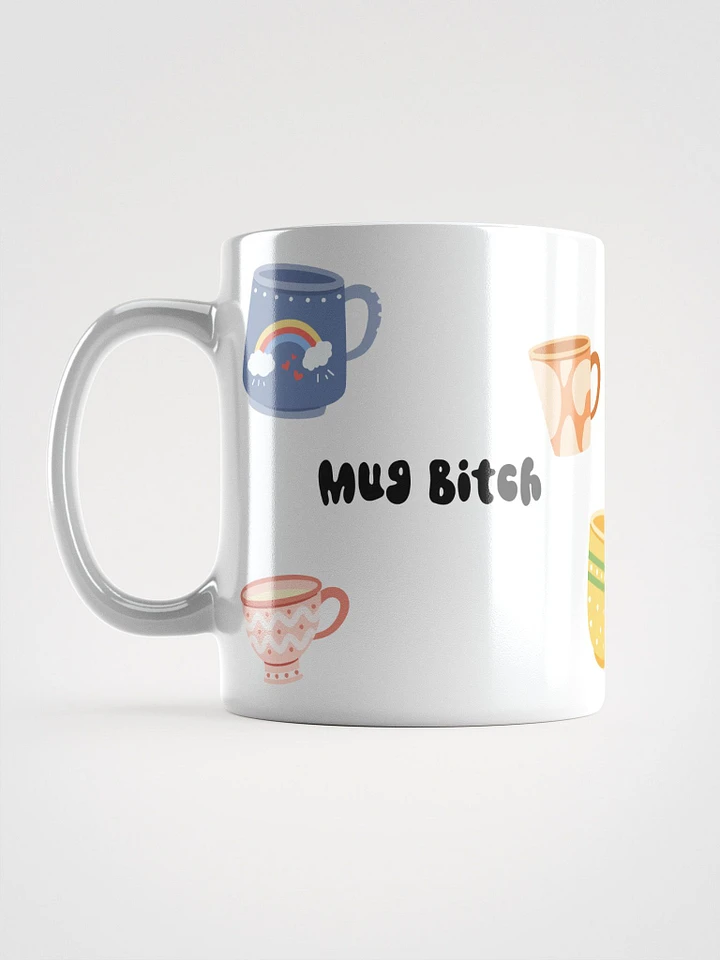 Mug Bitch Mug product image (1)