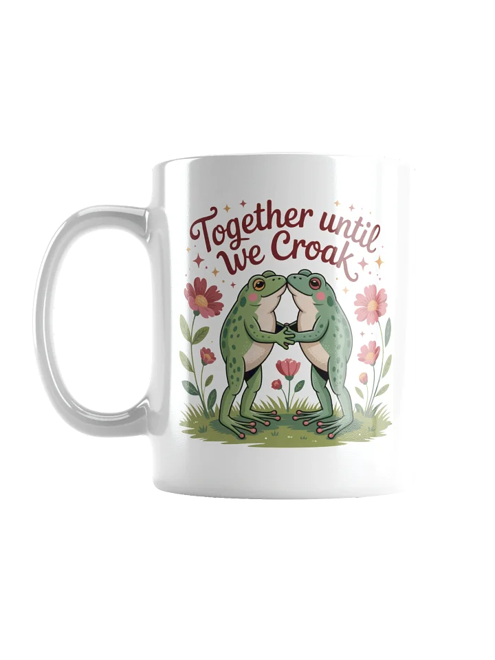 Together Until We Croak Mug product image (2)
