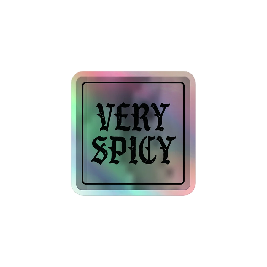Very Spicy Holographic Sticker product image (1)