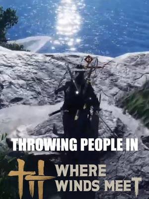 TOSSING Enemies In Where Winds Meet. #wherewindsmeet #gamer #gaming #playstation #videogames