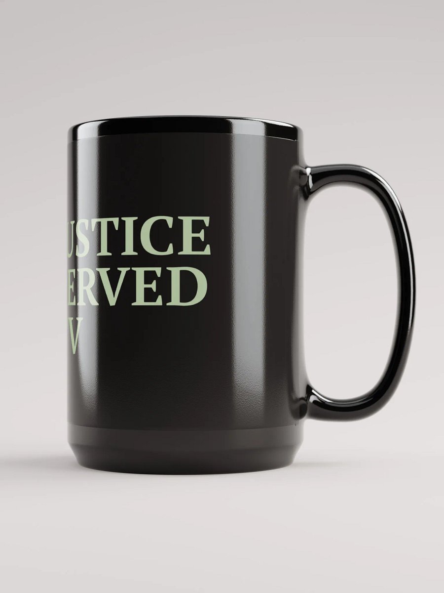 Justice Served TV Black Glossy Mug product image (2)