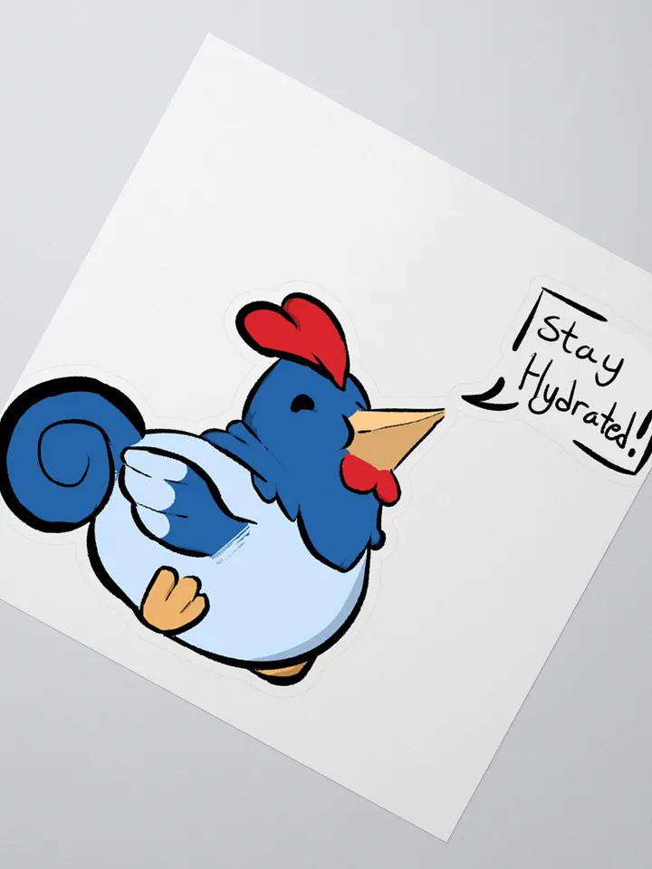 Stay Hydrated Sticker (Classic Merch) product image (2)