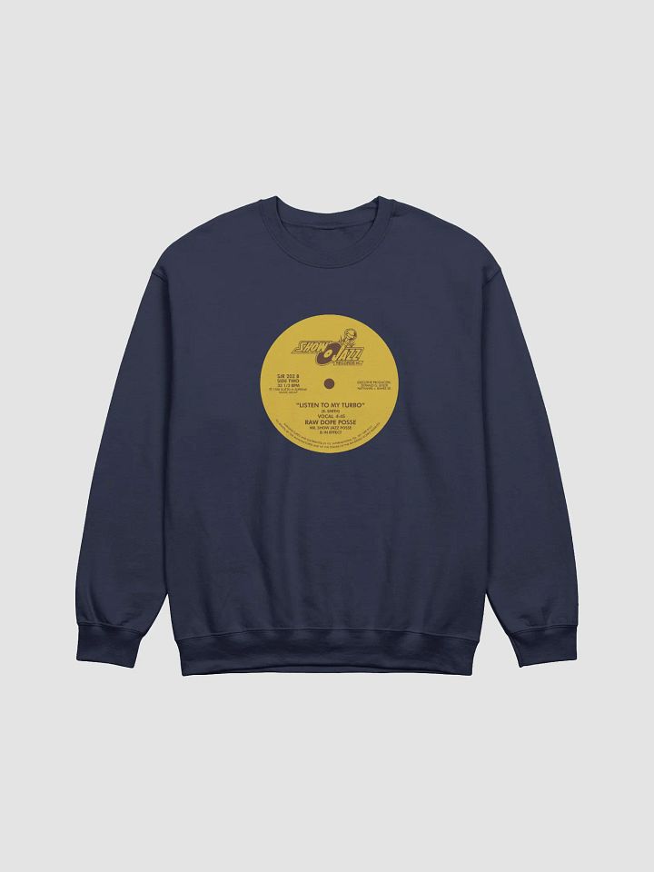 Listen To My Turbo Sweat product image (4)
