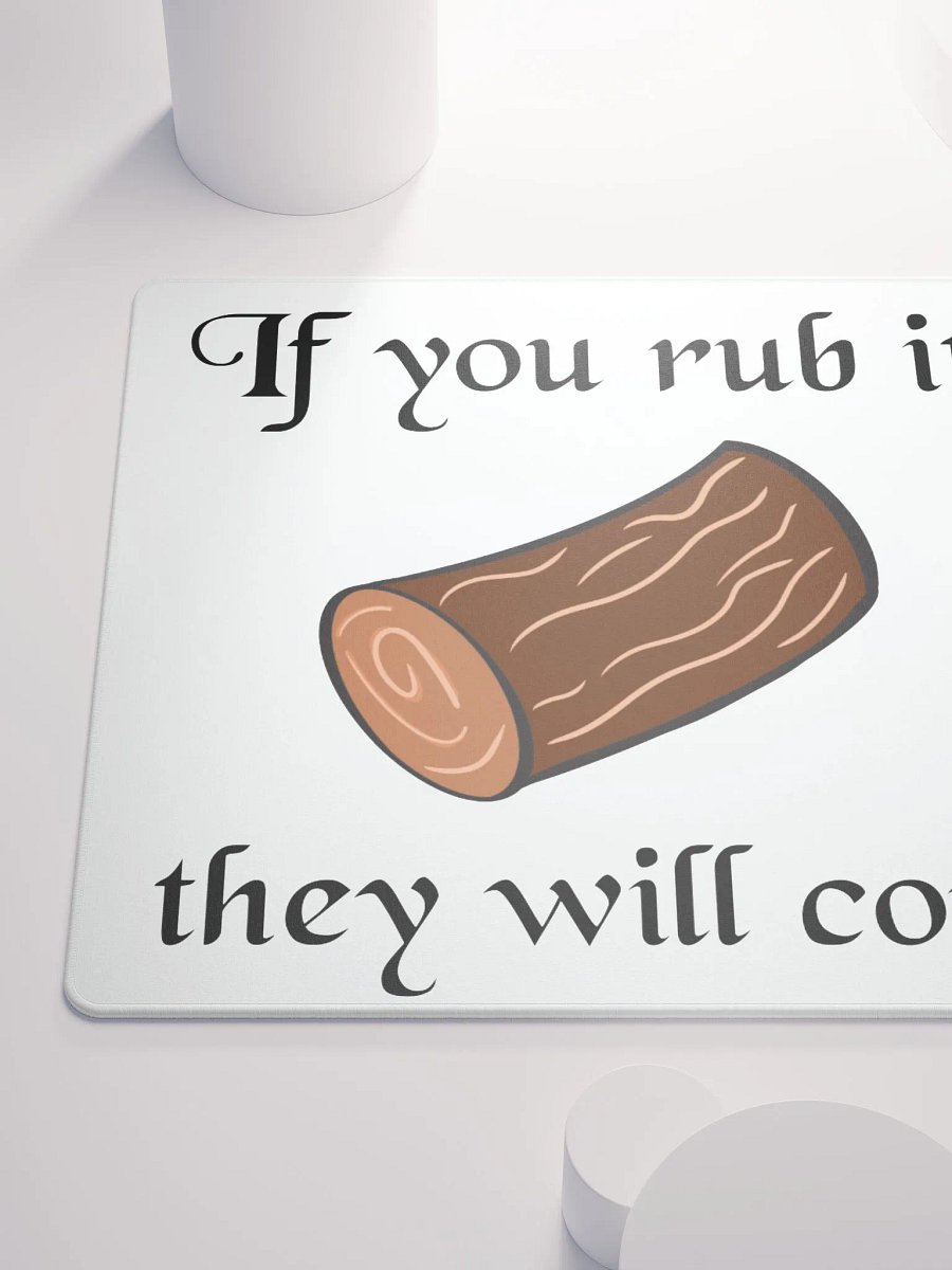 If you Rub it Mouse Pad product image (6)