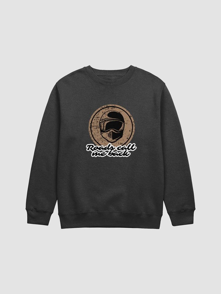 Vintage Roads Call Me Back Sweatshirt | Roads call me back product image (2)