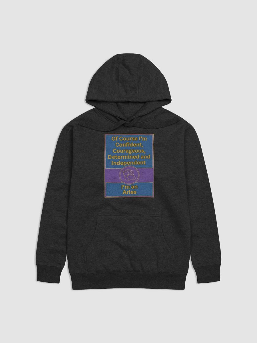 Of Course I’m Aries Zodiac Sign Hoodie, Zodiac Sign Vibes Hoodie, Aries Hoodie, Astrological Hoodie product image (1)