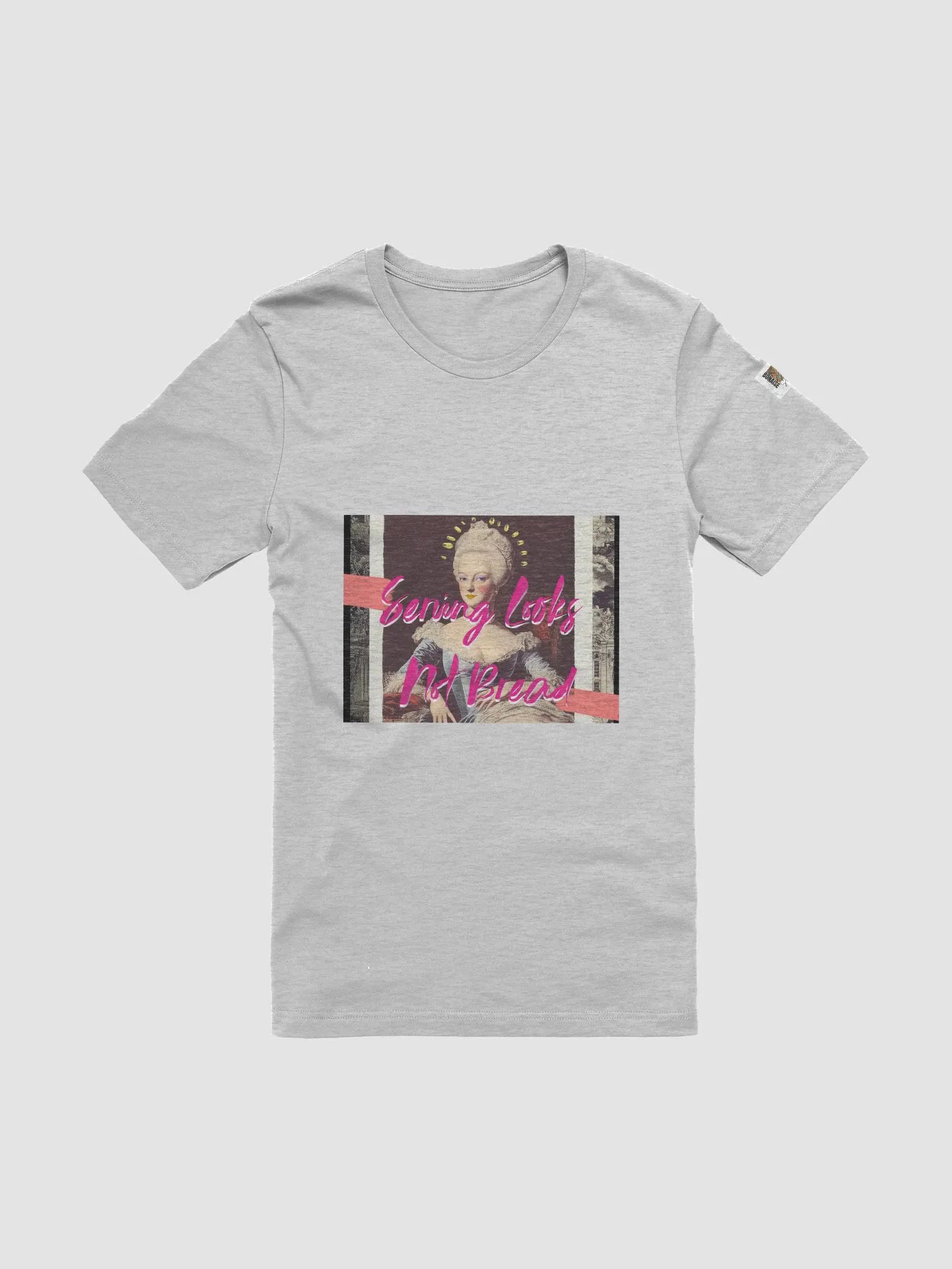 Marie Antoinette "Serving Looks Not Bread" T-Shirt product image (7)