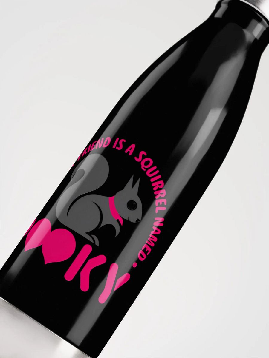 Water Bottle: My Best Friend is a Squirrel Named Pooky product image (5)