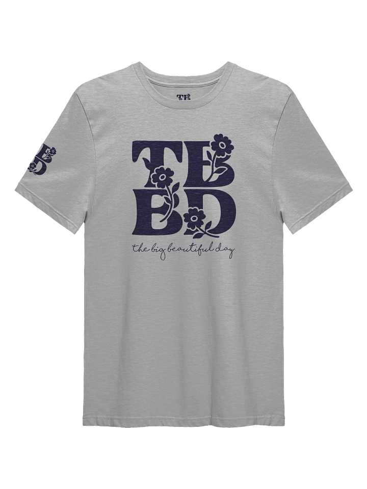 The Big Beautiful Day Floral Tee | Brand Next Level product image (1)