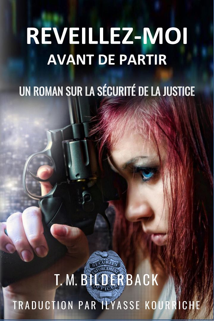 Reveillez-Moi Avant De Partir - Un Roman Sur La Sécurité De La Justice product image (1)