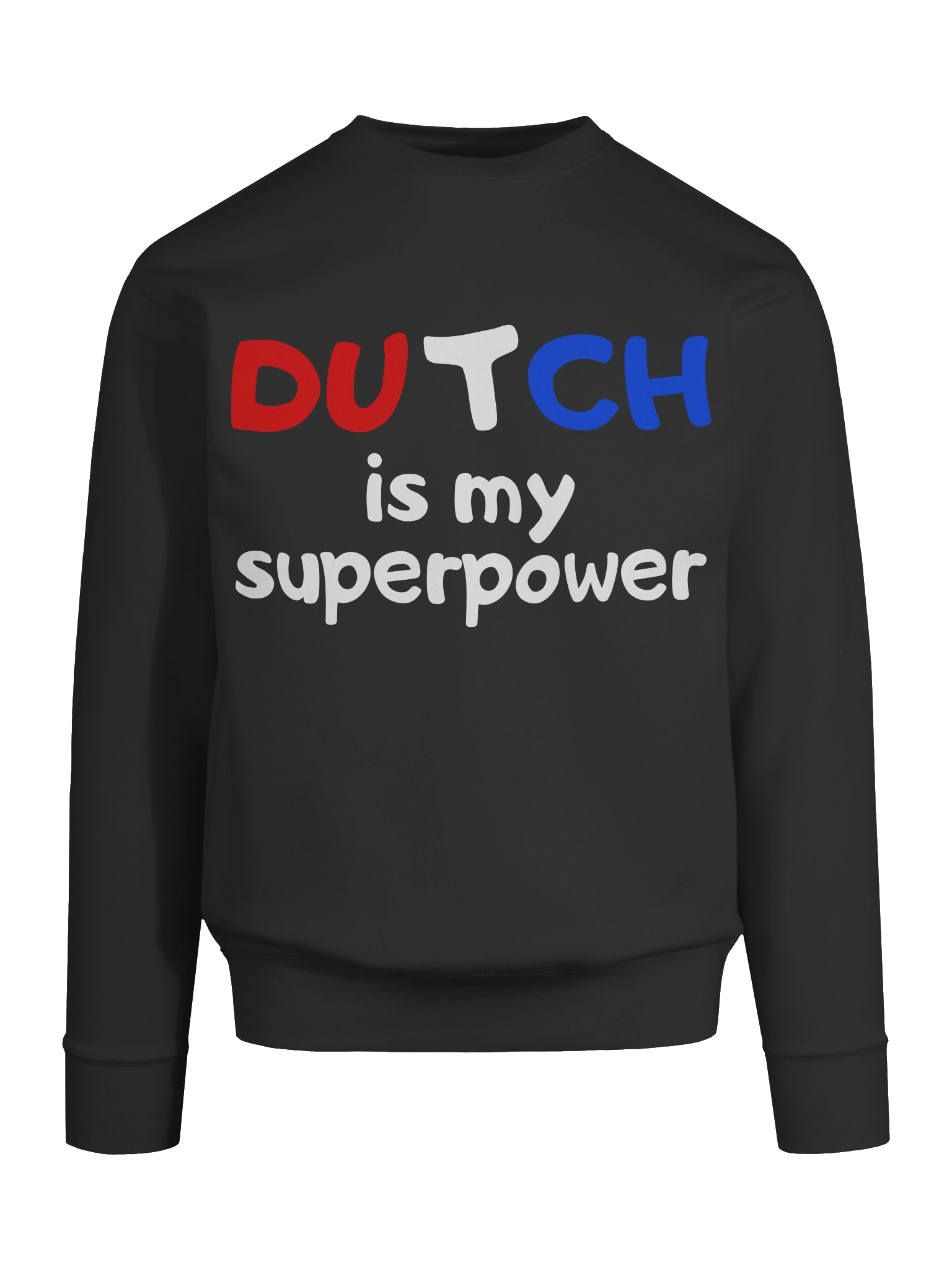 Dutch is my Superpower product image (58)