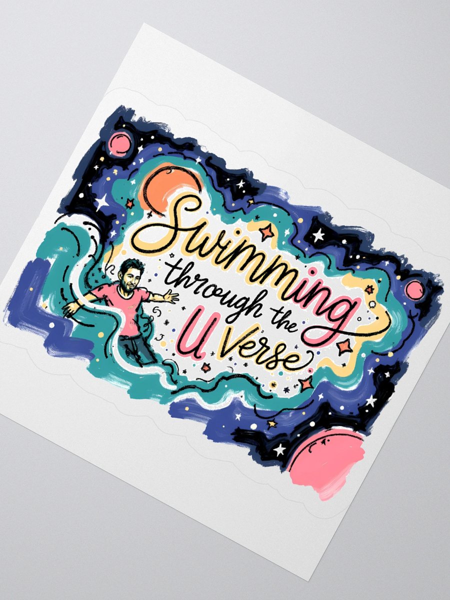Cosmic Adventure: Swimming Through the U Verse Sticker product image (5)