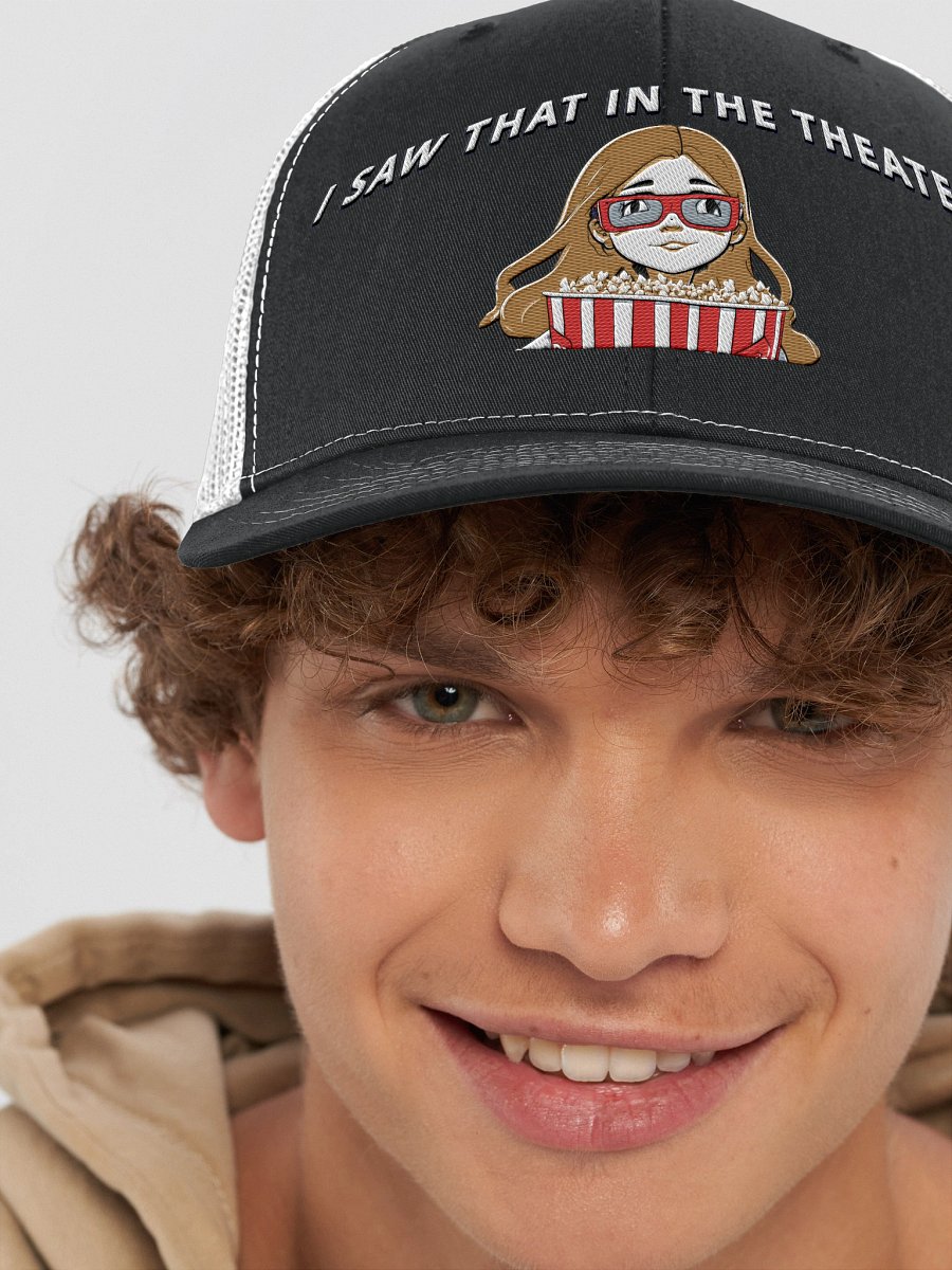 I Saw That in the Theater Trucker Hat product image (35)