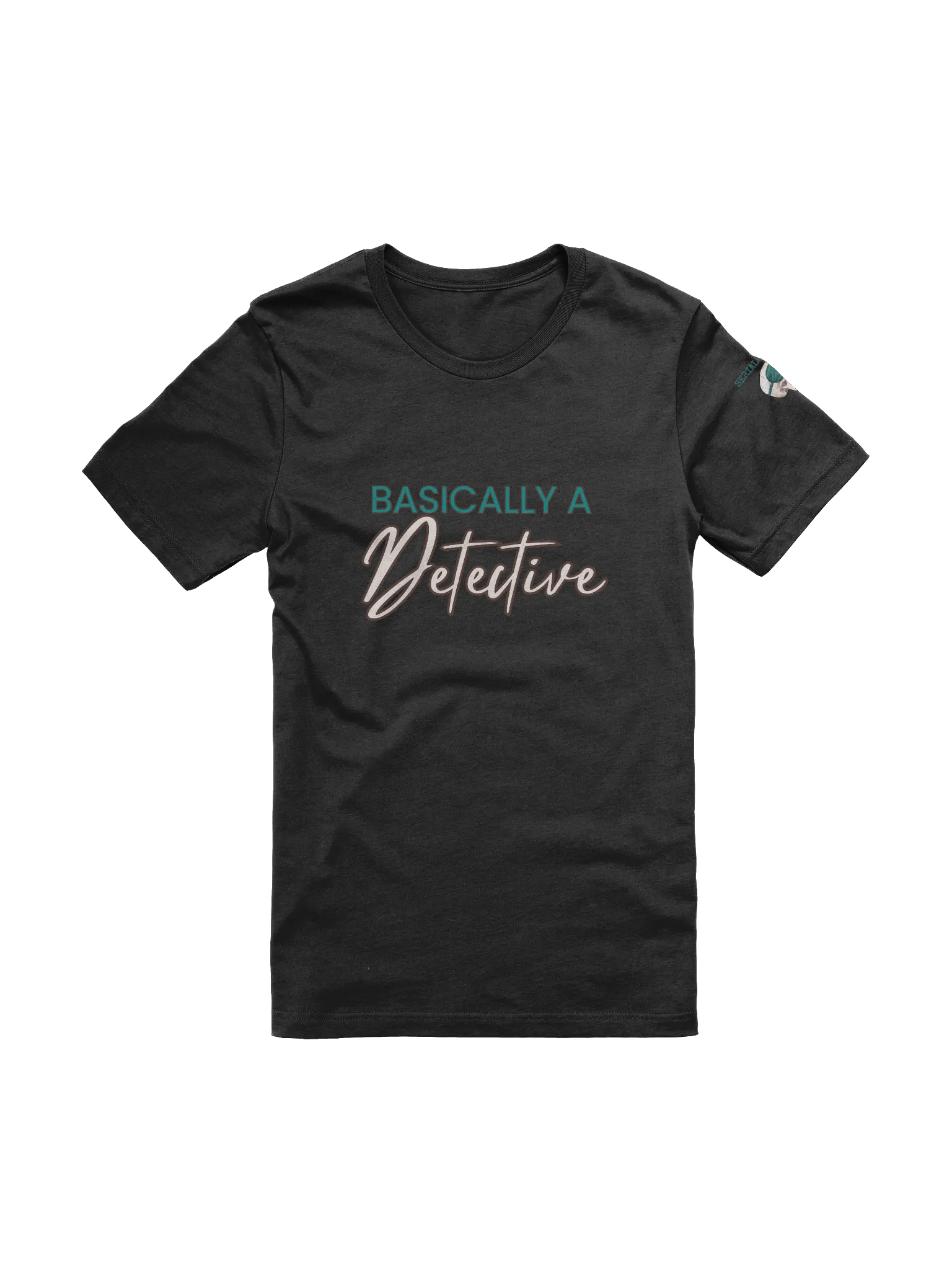 Basically a Detective Serial Napper T-Shirt product image (2)