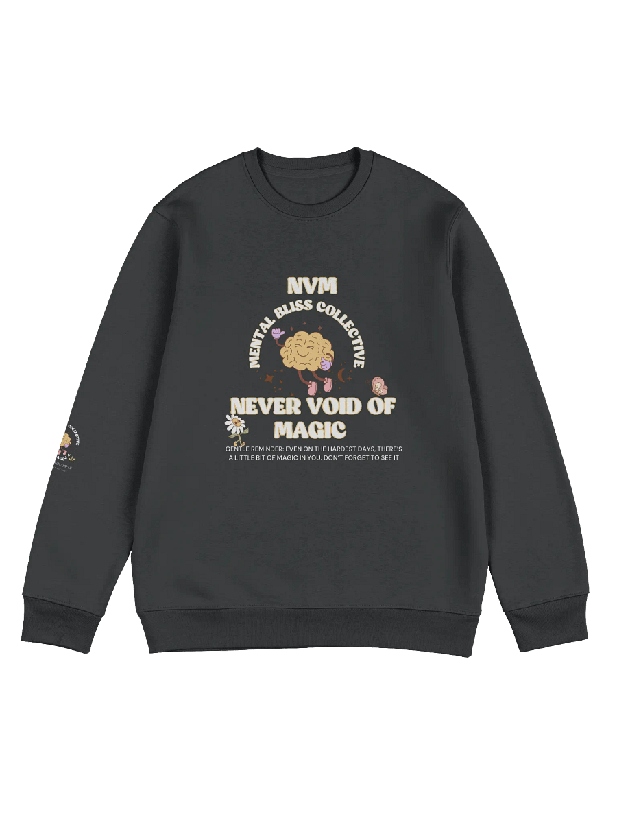 NVM Never Void of Magic Unisex Organic Sweatshirt – Embrace Your Inner Magic product image (1)