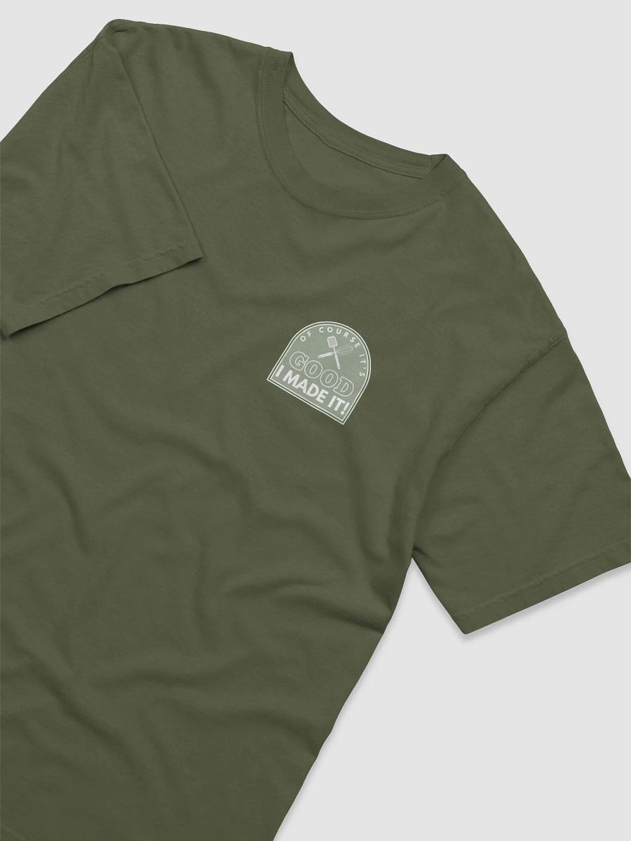OF COURSE IT'S GOOD - TEE product image (15)