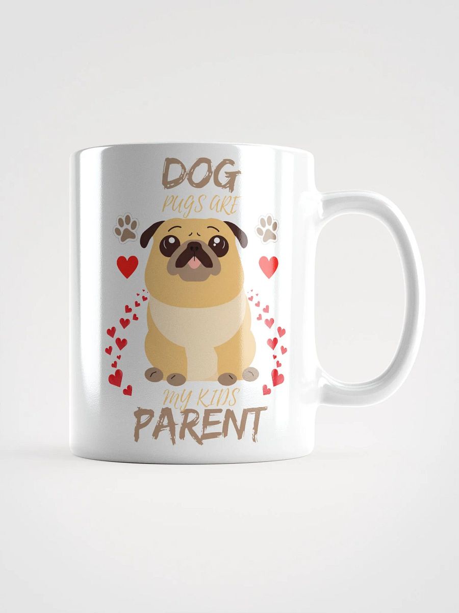 Pawsitively Loving Pug Mug product image (5)