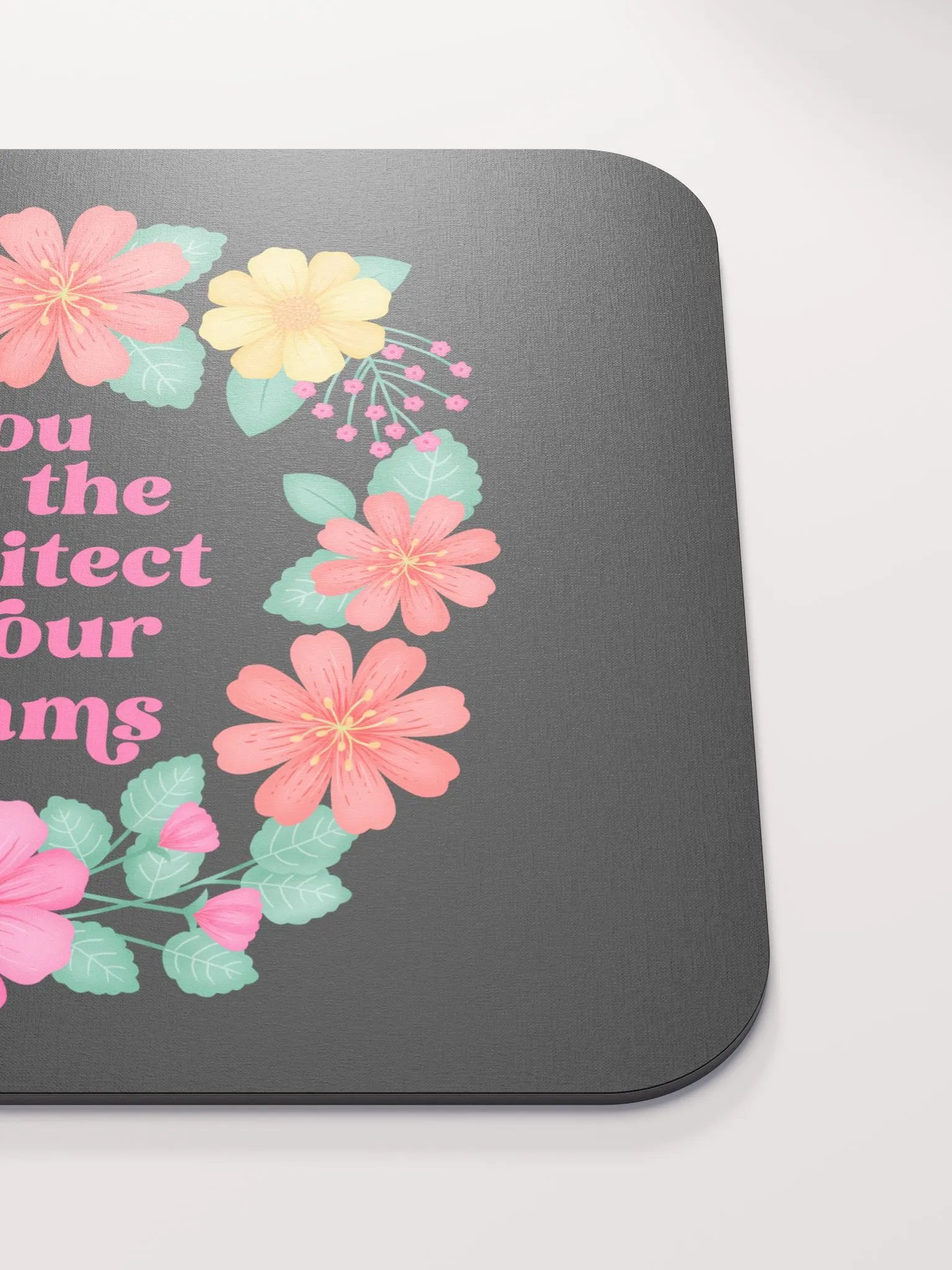 You are the architect of your dreams - Mouse Pad Black product image (5)