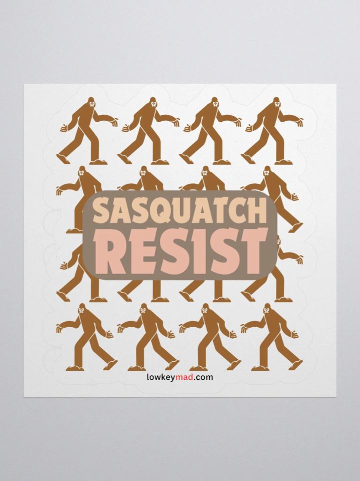 Sasquatch March to Resist Sticker product image (2)