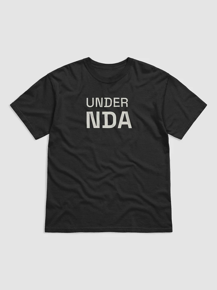 Under NDA T-Shirt product image (1)